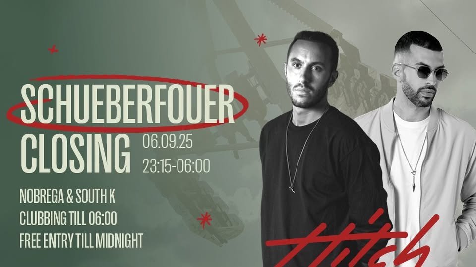 Schueberfouer Clubbing with Nobrega & South K