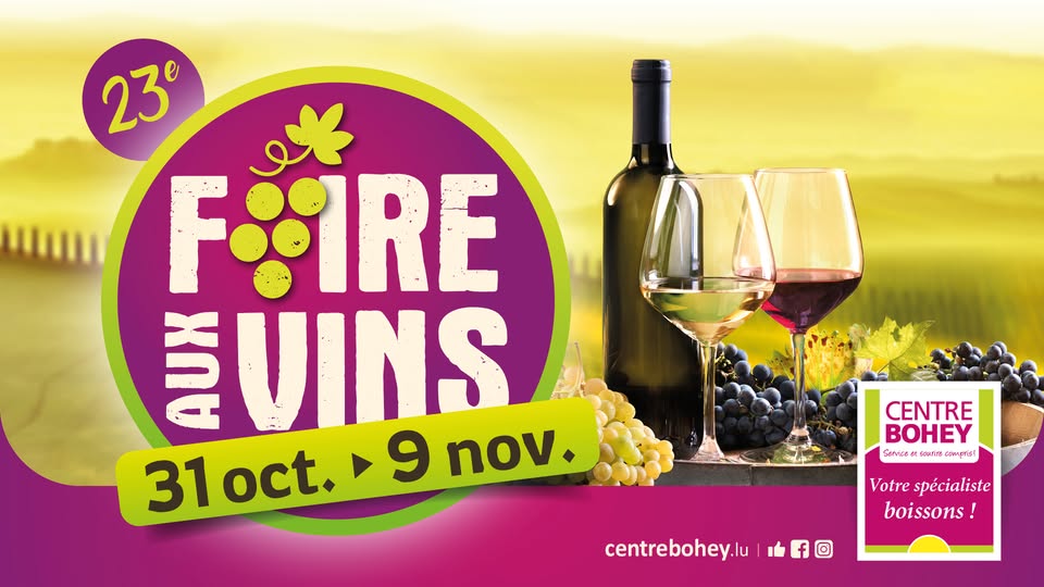 Foire aux Vins - Centre Bohey