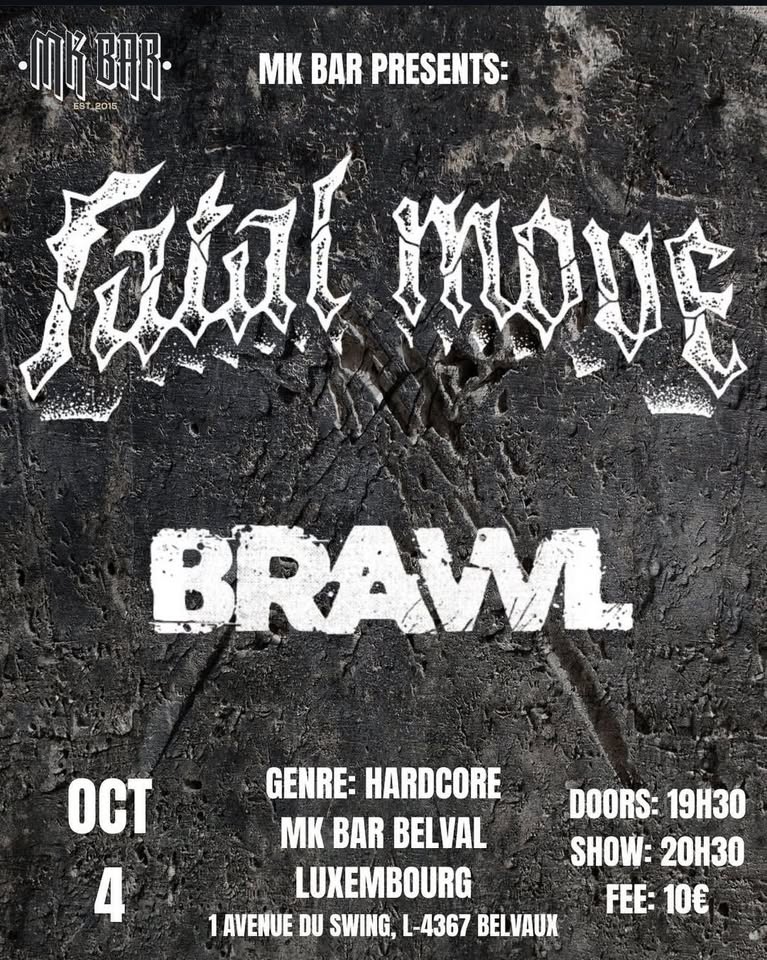 Fatal Move & Brawl - Live Hardcore Show