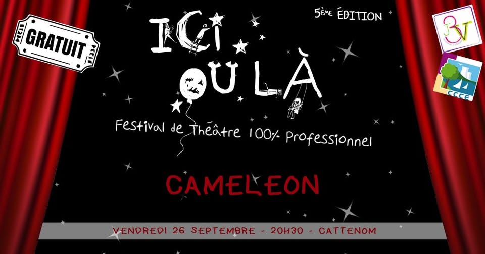 Caméléon • Festival Here or There