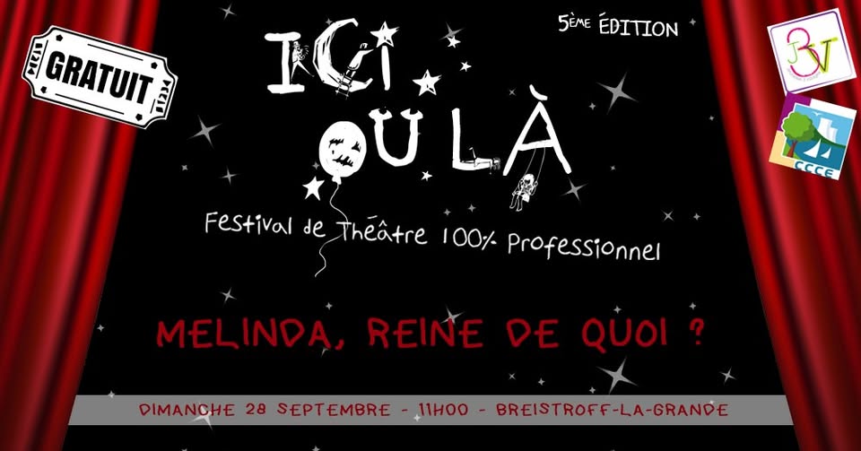 Mélinda, Queen of What? • Festival Here or There