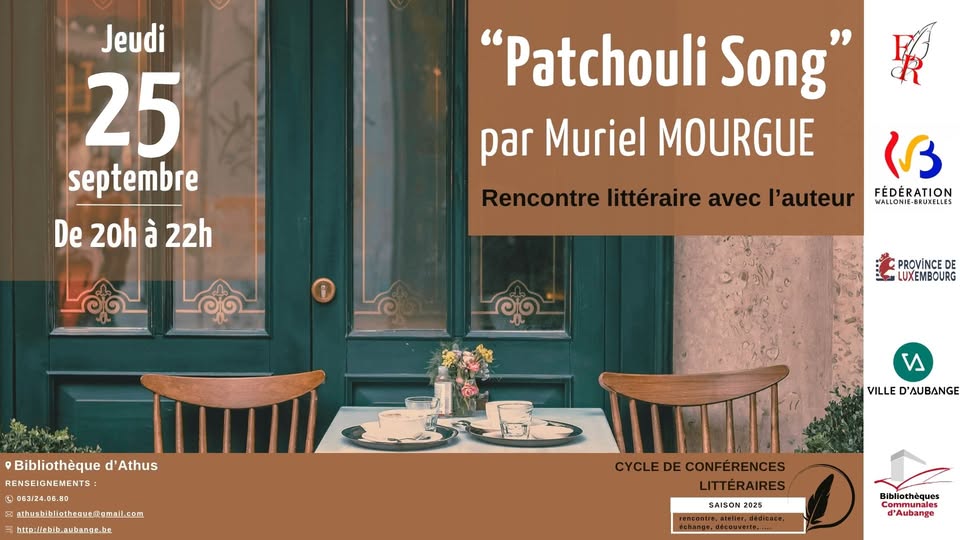 Conference at the Athus Library - Patchouli Song by Muriel Mourgue