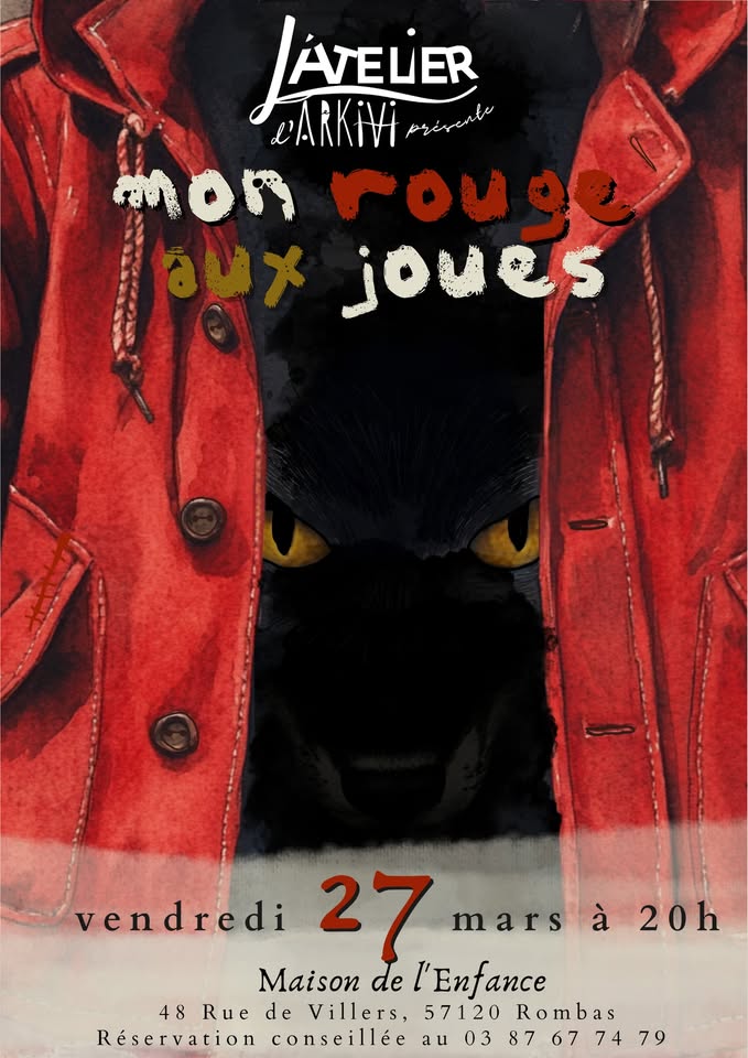 Mon rouge aux joues - Compagnie Arkivi