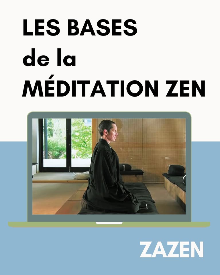 Atelier Online : Les bases de la méditation zen (direct ou replay)