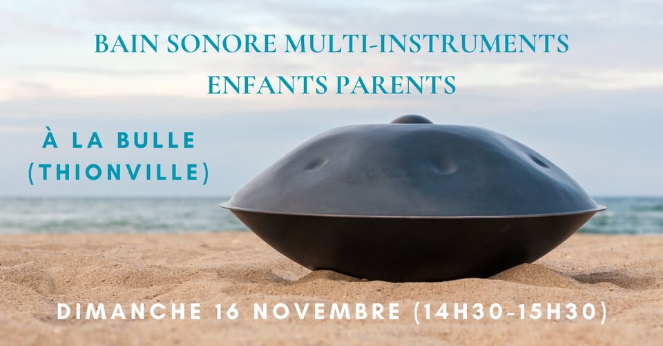 Bain sonore multi-instruments enfants - parents