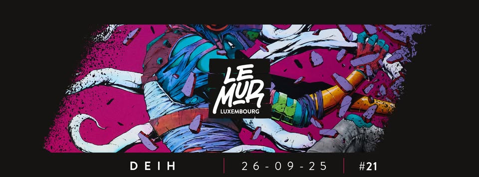 Le Mur #21 / Deih - Vernissage officiel