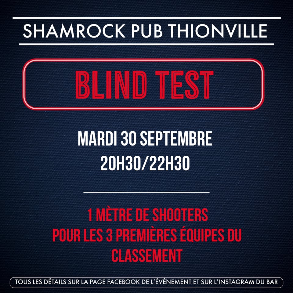 Blind Test: Shamrock Thionville