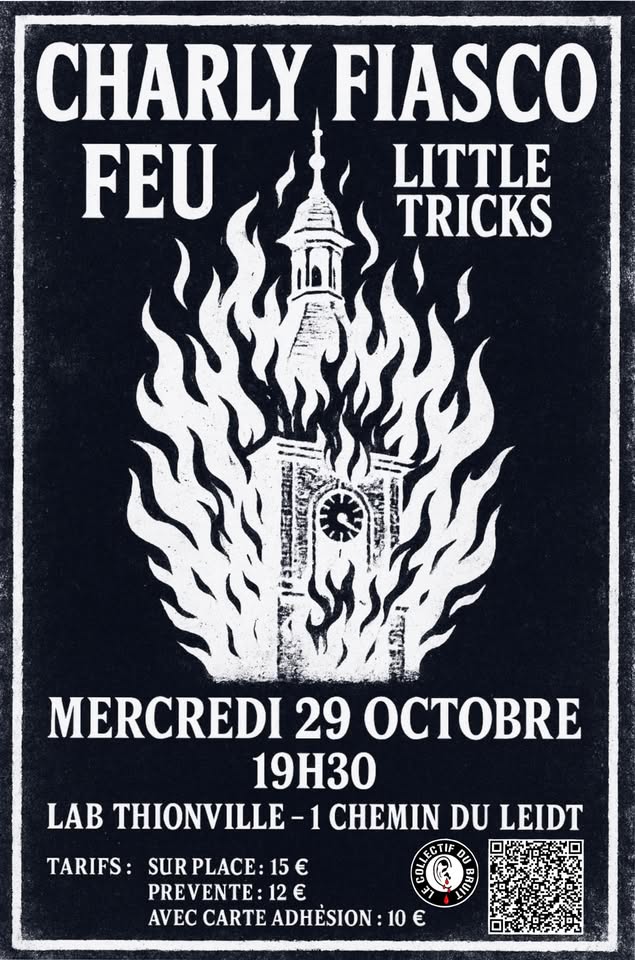 Charly Fiasco + Feu + Little Tricks