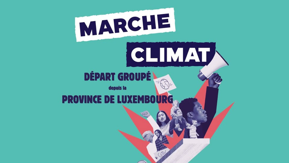 Climate March - Group Departure from the Province of Luxembourg