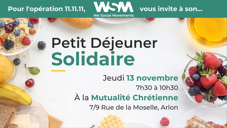 Petit-déjeuner solidaire WSM - campagne 11.11.11