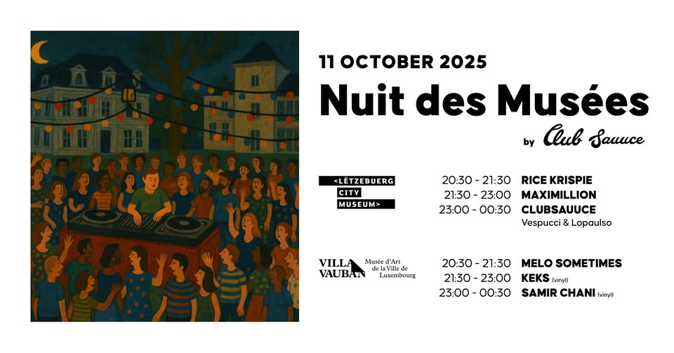 Nuit des Musées - Villa Vauban & Luxembourg City Musée