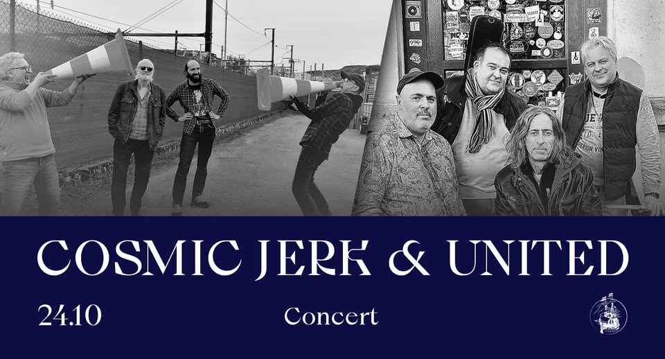 Concert : Cosmic Jerk & United