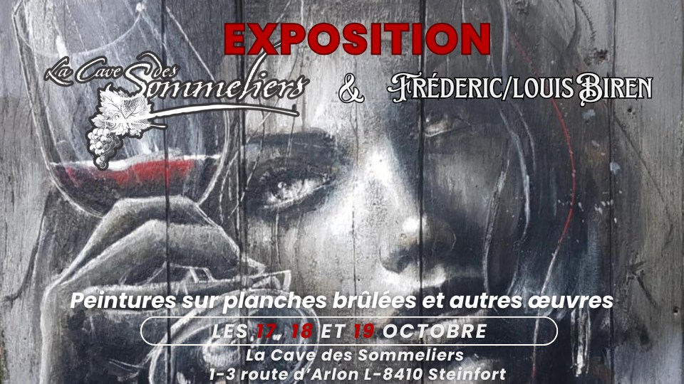 Vernissage Frédéric Biren & Fils – Exposition & Dégustation de Vins