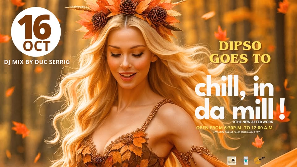 The New Afterwork | Chill in da Mill