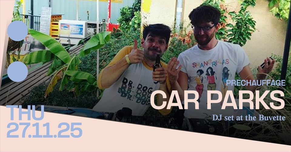 Préchauffage : Car Parks