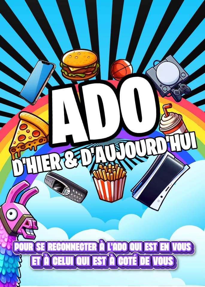 Ado d'hier & d'aujourd'hui