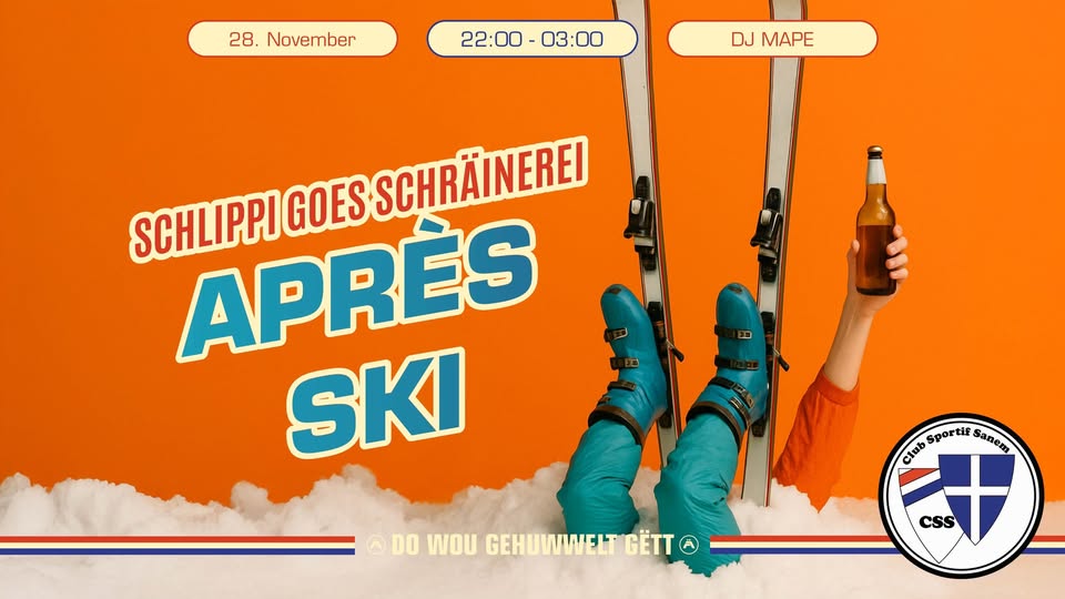 Schlippi goes Schrâinerei - Après Ski Edition