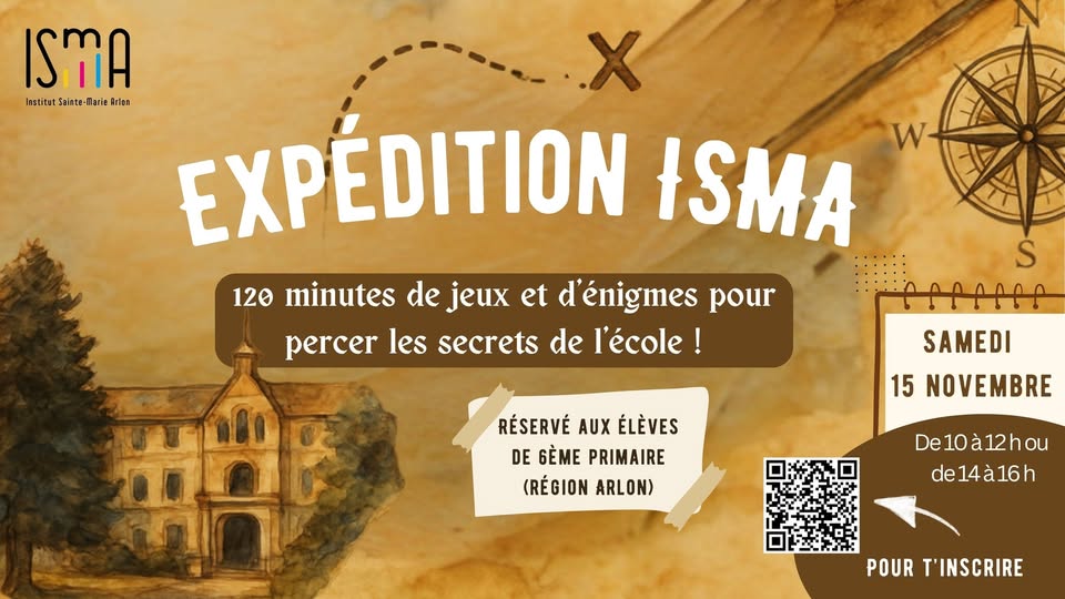 ISMA Expedition: 120 Minutes of Adventure to Unveil the Secrets of the School!