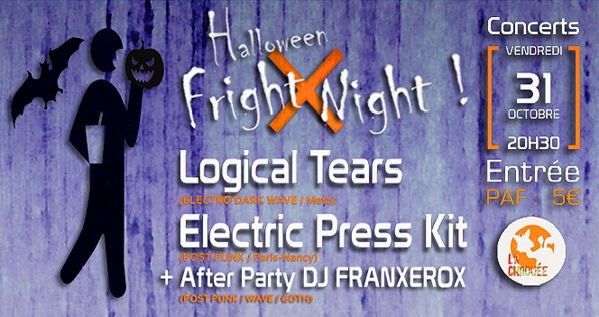 Logical Tears (Electro Dark Wave – Metz) + Electric Press Kit (Post Punk – Paris-Nancy) + DJ Set