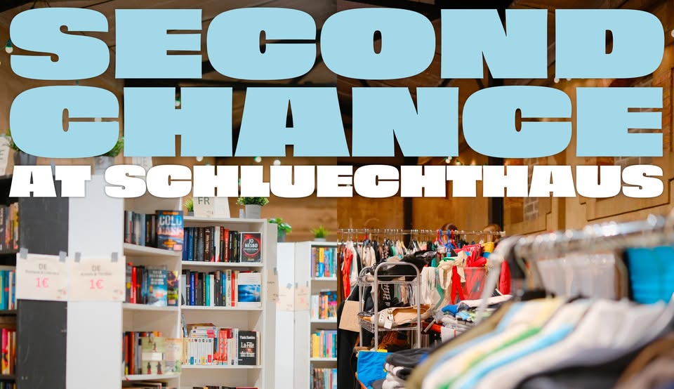 Second Chance at Schluechthaus