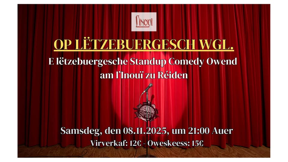 Op Lëtzebuergesch wgl. - Une soirée stand-up comedy au L'inouï à Rédange