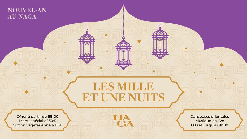 The Thousand and One Nights - New Year at Naga