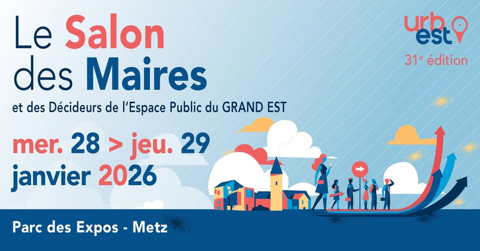 Urbest, le Salon des maires et des décideurs de l'Espace Public du Grand Est
