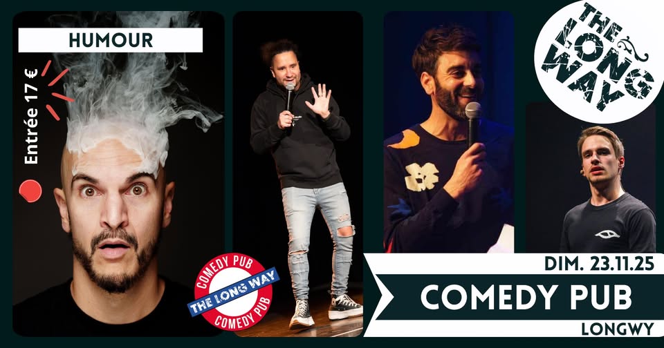 Humour Comedy Pub - J. Strelzyk, Doug Le Frisé, Ben is, G. Matheco