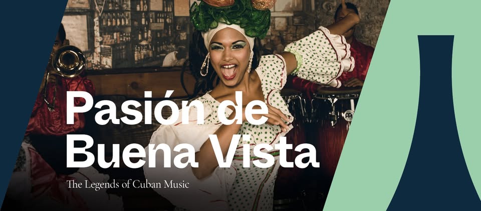 Pasi�0f3n de Buena Vista - The Legends of Cuban Music - Tour 2026