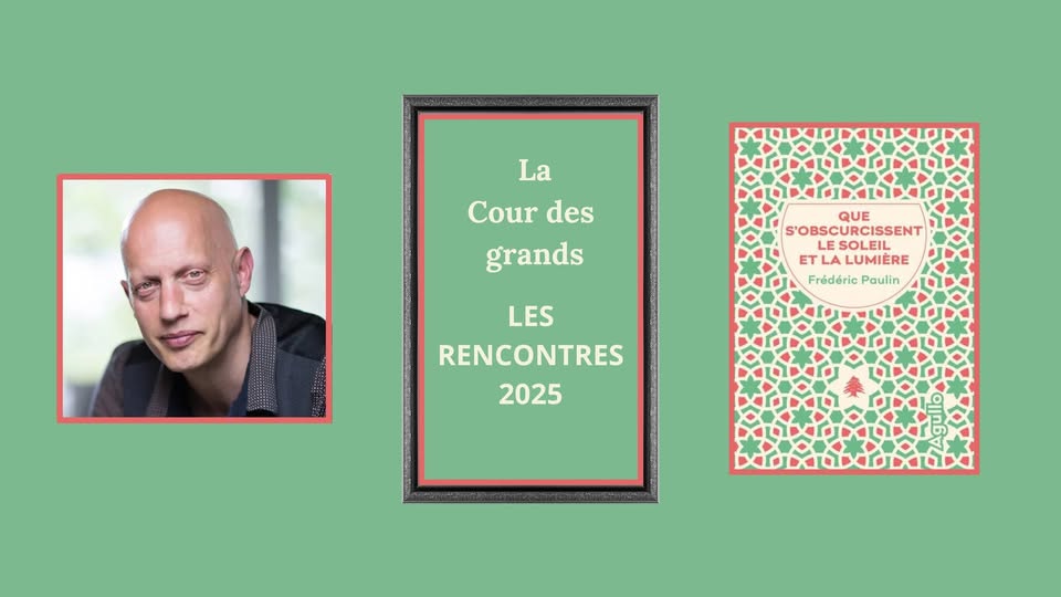 Rencontre avec Frédéric Paulin - Que s'obscurcissent le soleil et la lumière - Éditions Agullo