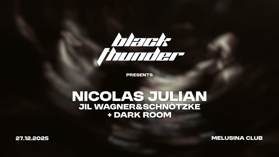 Black Thunder with Nicolas Julian & more