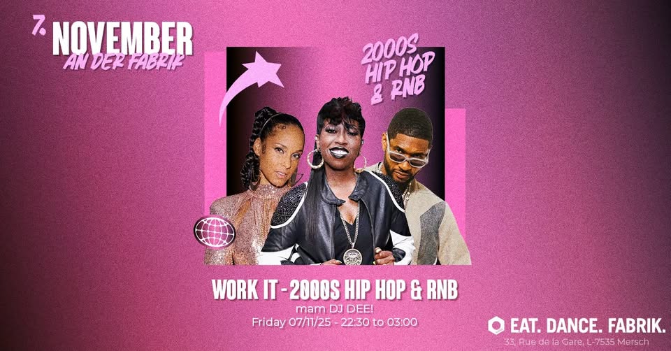 WORK IT: 2000s Hip Hop & RnB with DJ DEE
