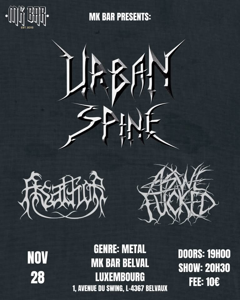 Urban Spine & Asathor & As We F*cked : Metal Concert