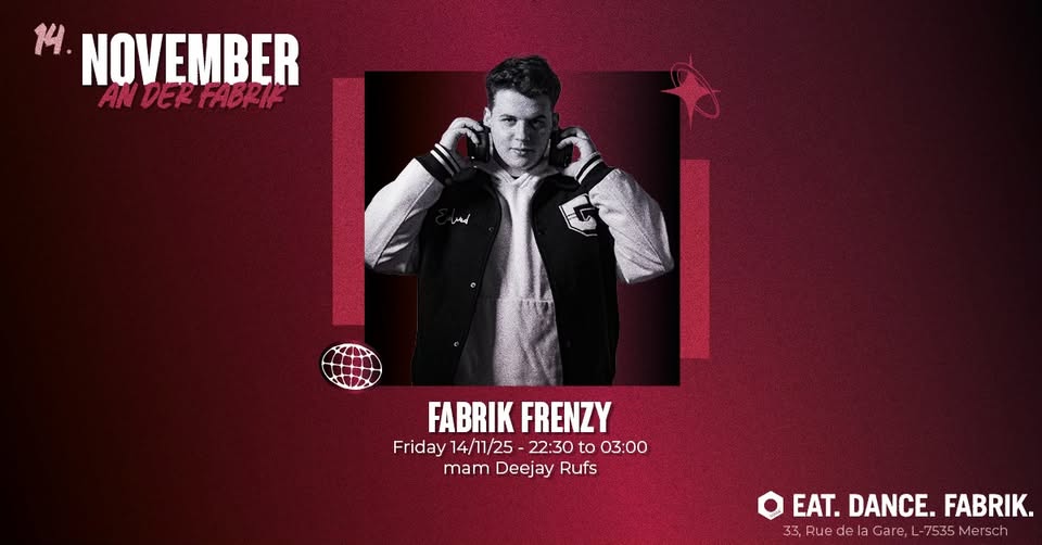 Fabrik Frenzy with Deejay Rufs