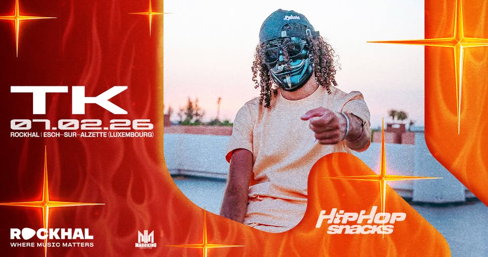 TK • Rockhal, Luxembourg