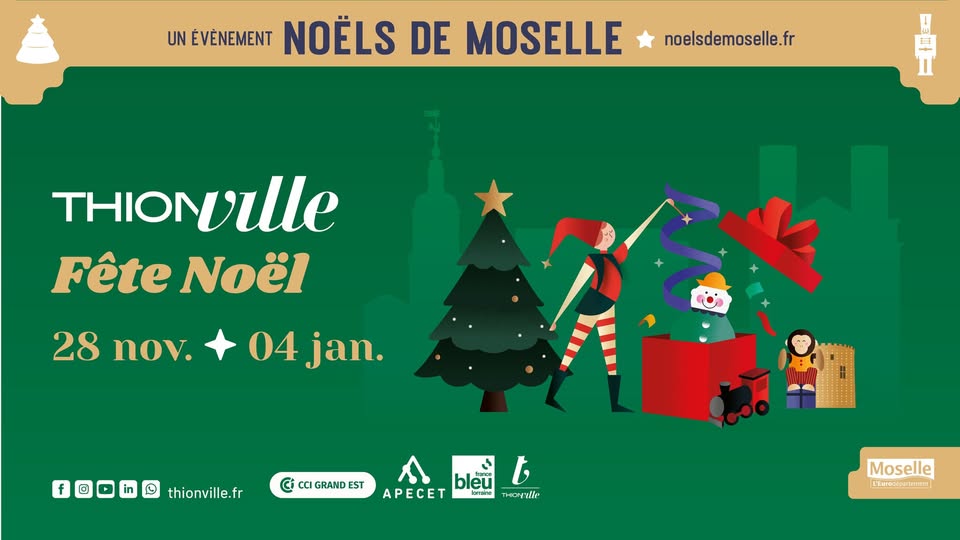 Thionville fête Noël du 28 novembre au 4 janvier