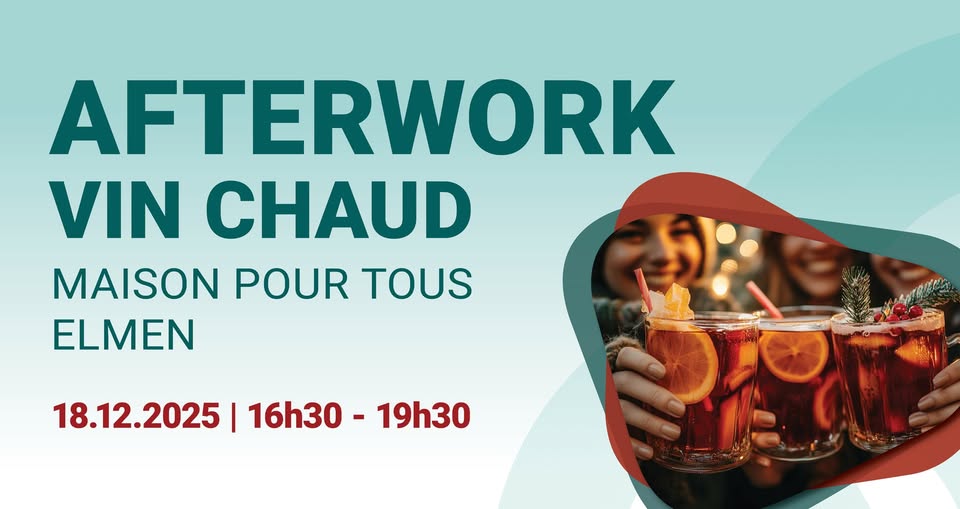 Afterwork - Vin chaud | Maison pour Tous - Elmen/Olm