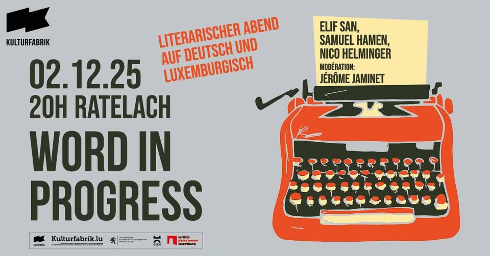 Soirée littéraire Word in Progress avec Nico Helminger, Samuel Hamen et Elif San