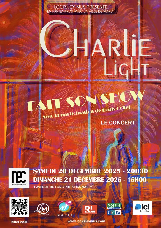 Charlie Light fait son show