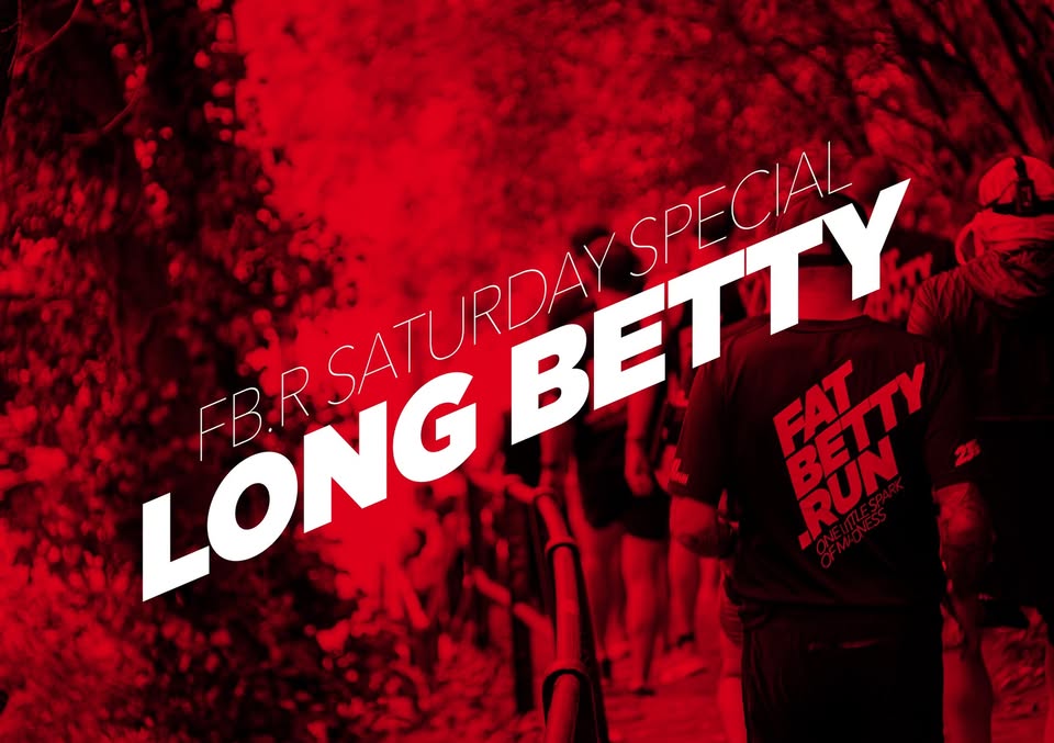 FB.R samedi spécial : LONG BETTY (12km / 24km)