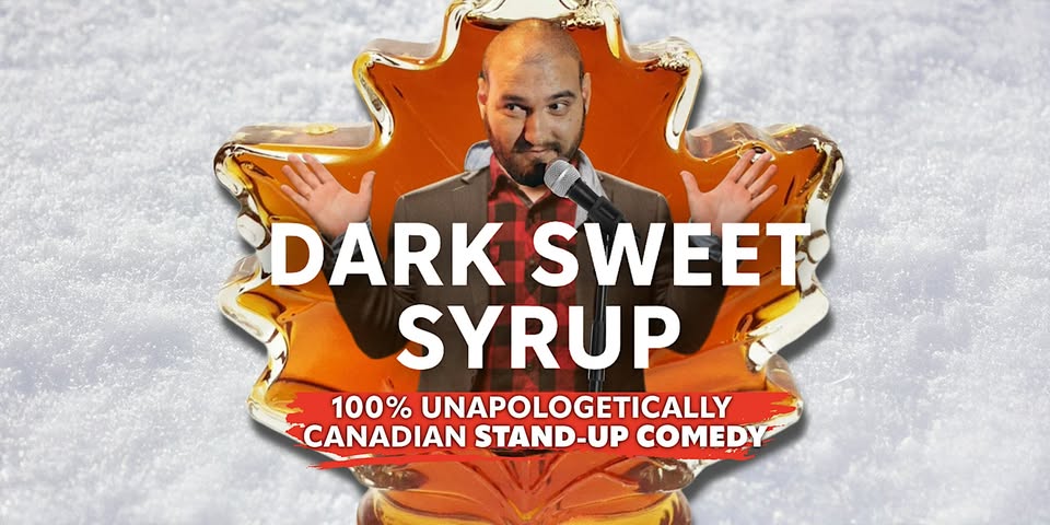 Dark Sweet Syrup - Spectacle de comédie (anglais)