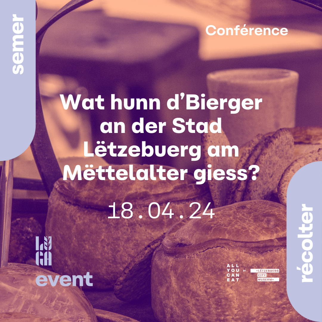 Conference on the diet of Luxembourgers in the Middle Ages