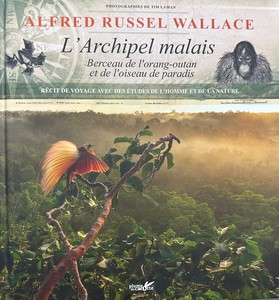 Alfred Russel Wallace et l'Archipel malais