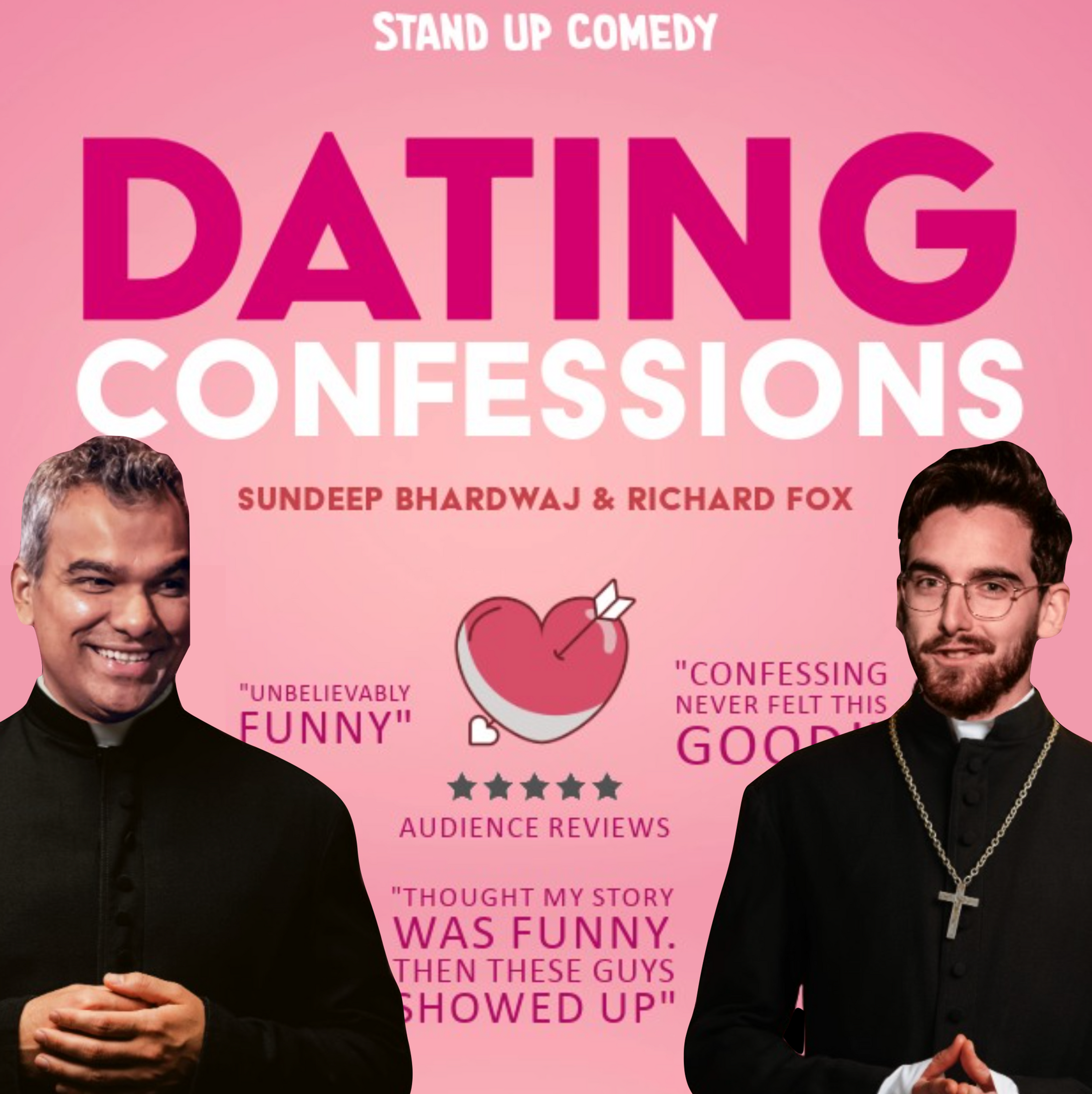 Dating Confessions - Sundeep Bhardwaj and Richard fox