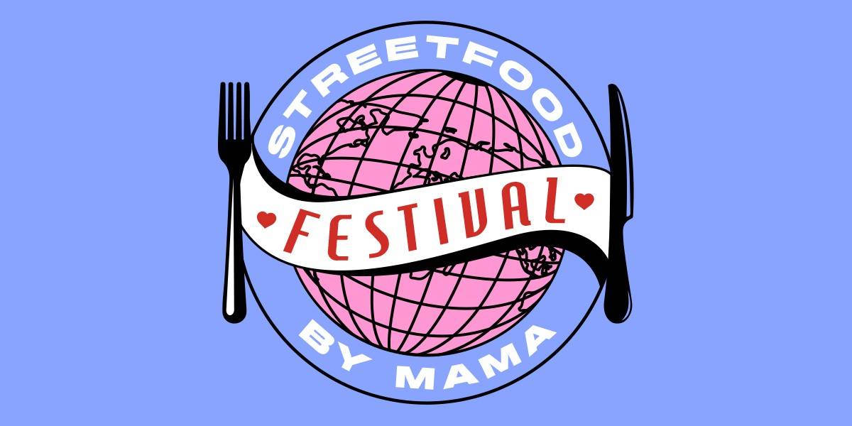 Mama Street Food festival