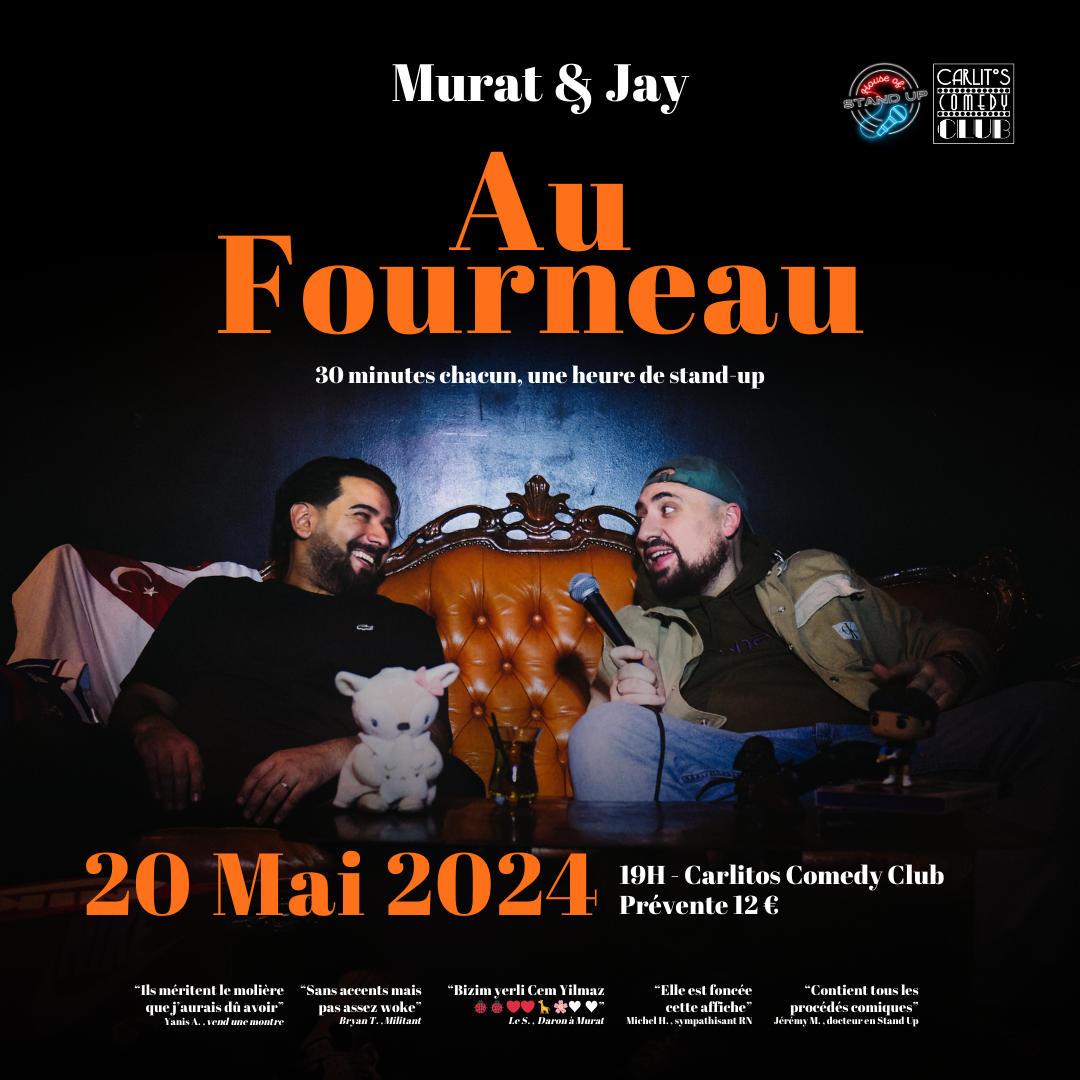 Murat et Jay - Au Fourneau - stand-u