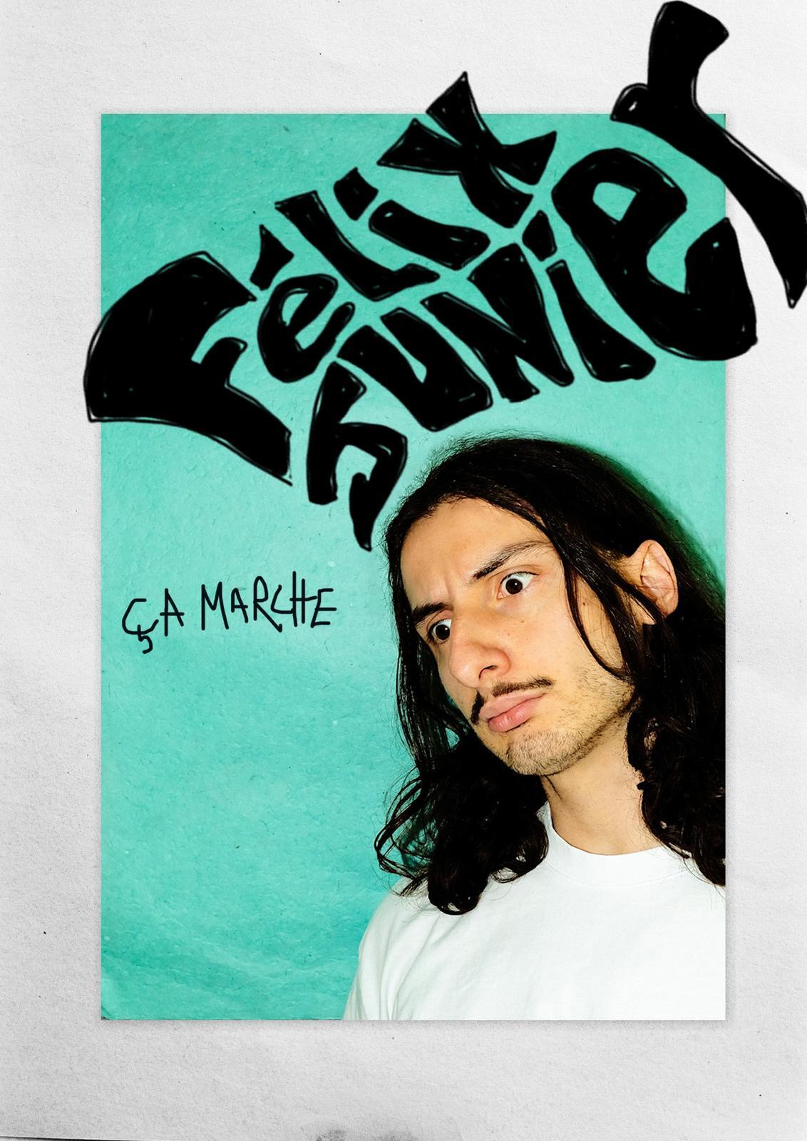 Félix Junier - Ça marche