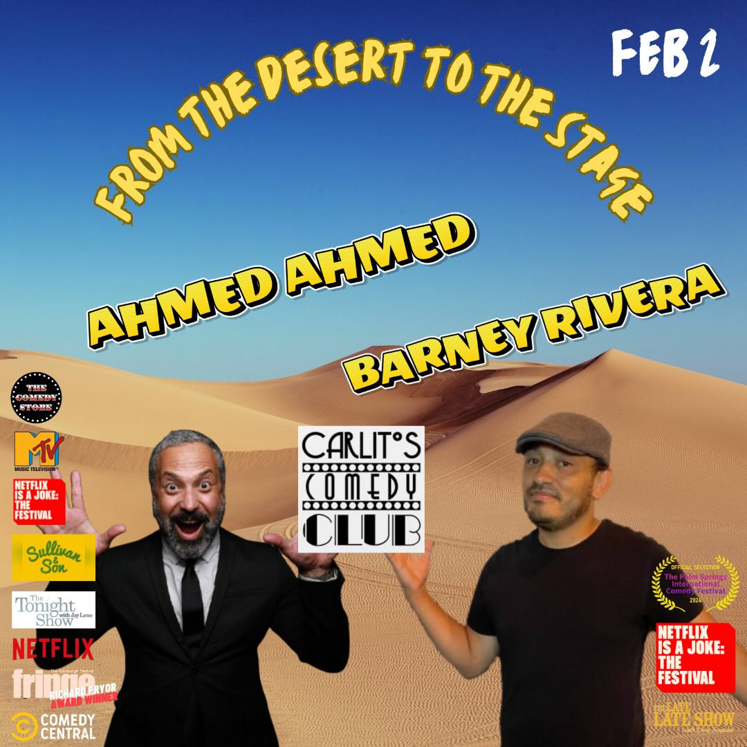 Ahmed Ahmed and Barney Rivera - From The Desert To The Stage - English Stand-up Comedy