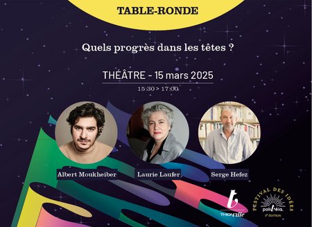 Quels progrès dans les têtes ? - Table-ronde