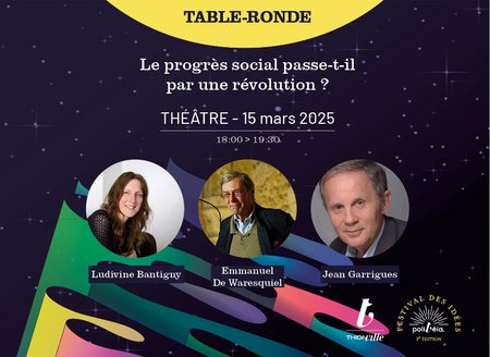 Le progrès social passe-t-il par une révolution ? - Table-ronde